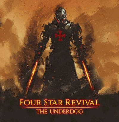 Four Star Revival : The Underdog